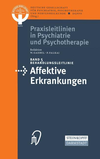 Cover: 9783798511965 | Behandlungsleitlinie Affektive Erkrankungen | Kenneth A. Loparo | Buch