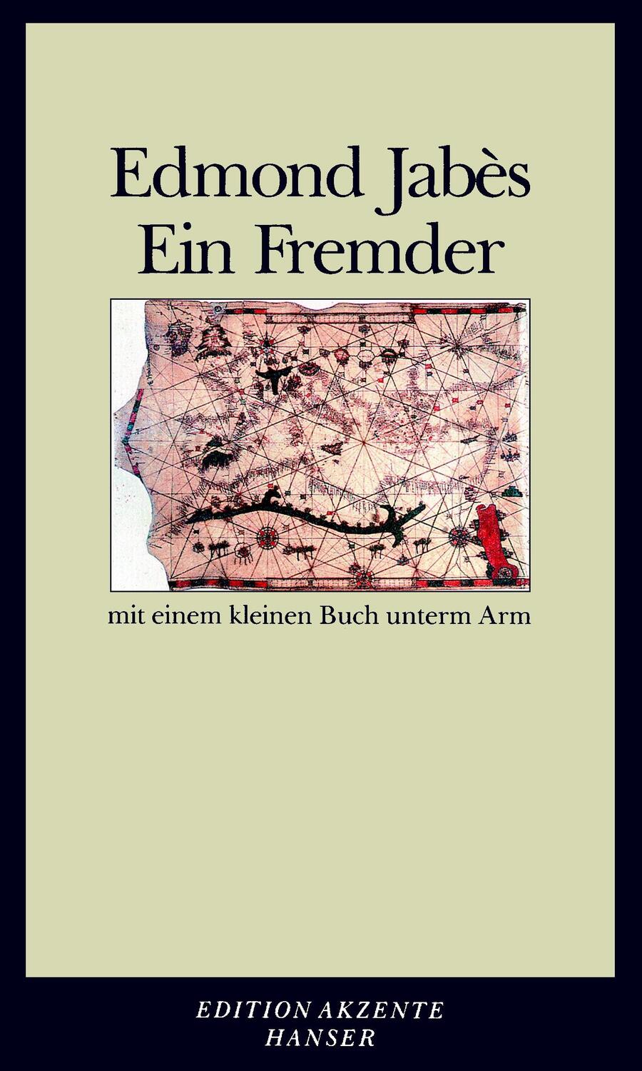 Cover: 9783446234352 | Ein Fremder mit einem kleinen Buch unterm Arm | Edmond Jabès | Buch