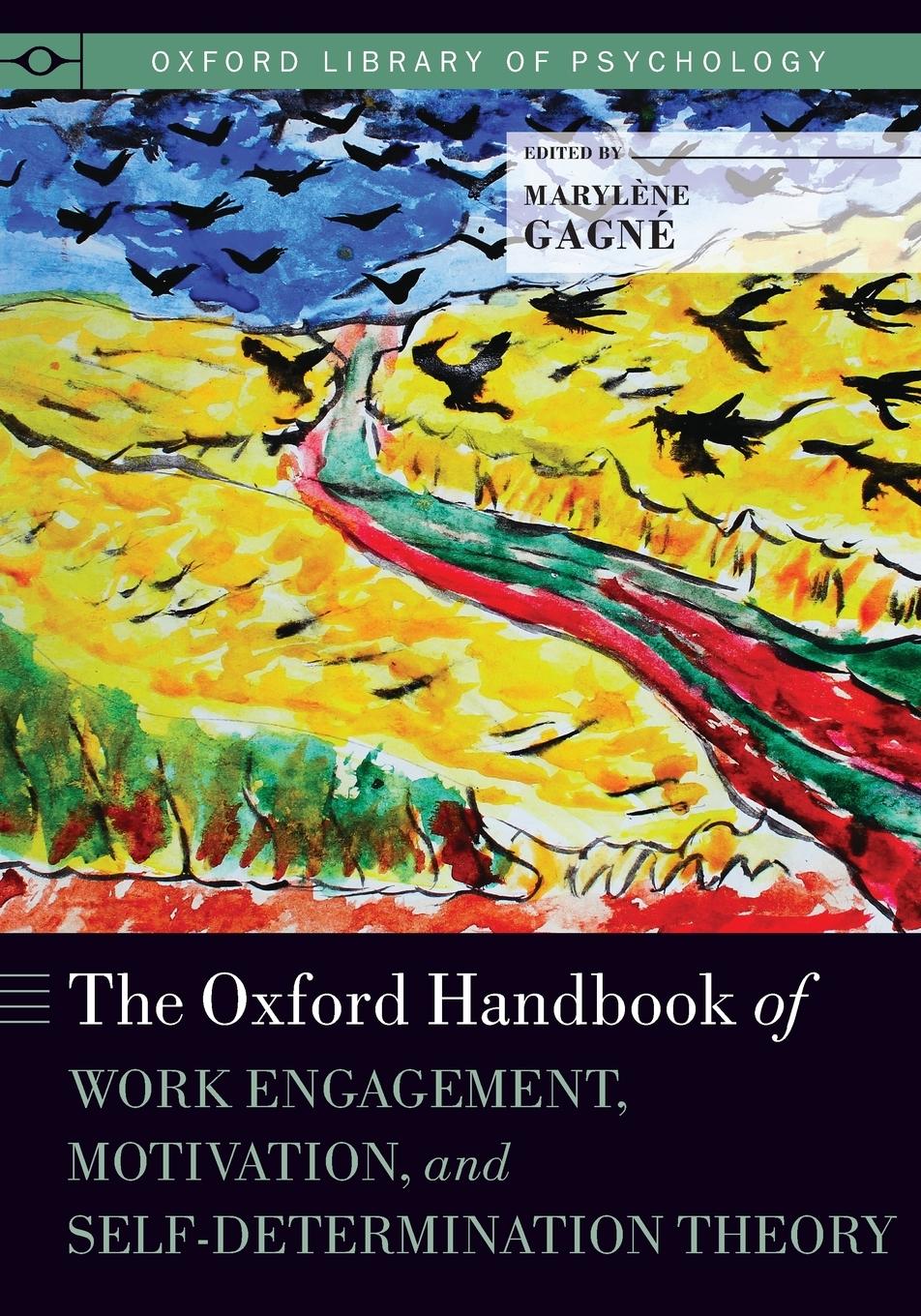 Cover: 9780190276997 | Oxford Handbook of Work Engagement, Motivation, and...