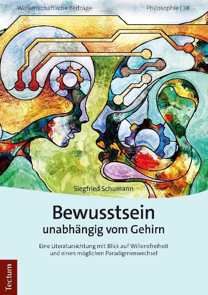 Cover: 9783828844261 | Bewusstsein unabhängig vom Gehirn | Siegfried Schumann | Taschenbuch
