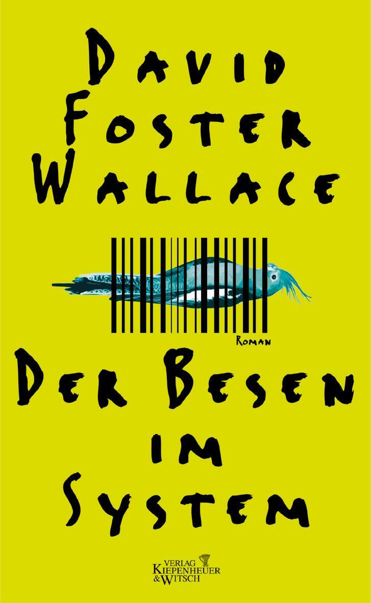 Cover: 9783462034073 | Der Besen im System | David Foster Wallace | Buch | Deutsch | 2004