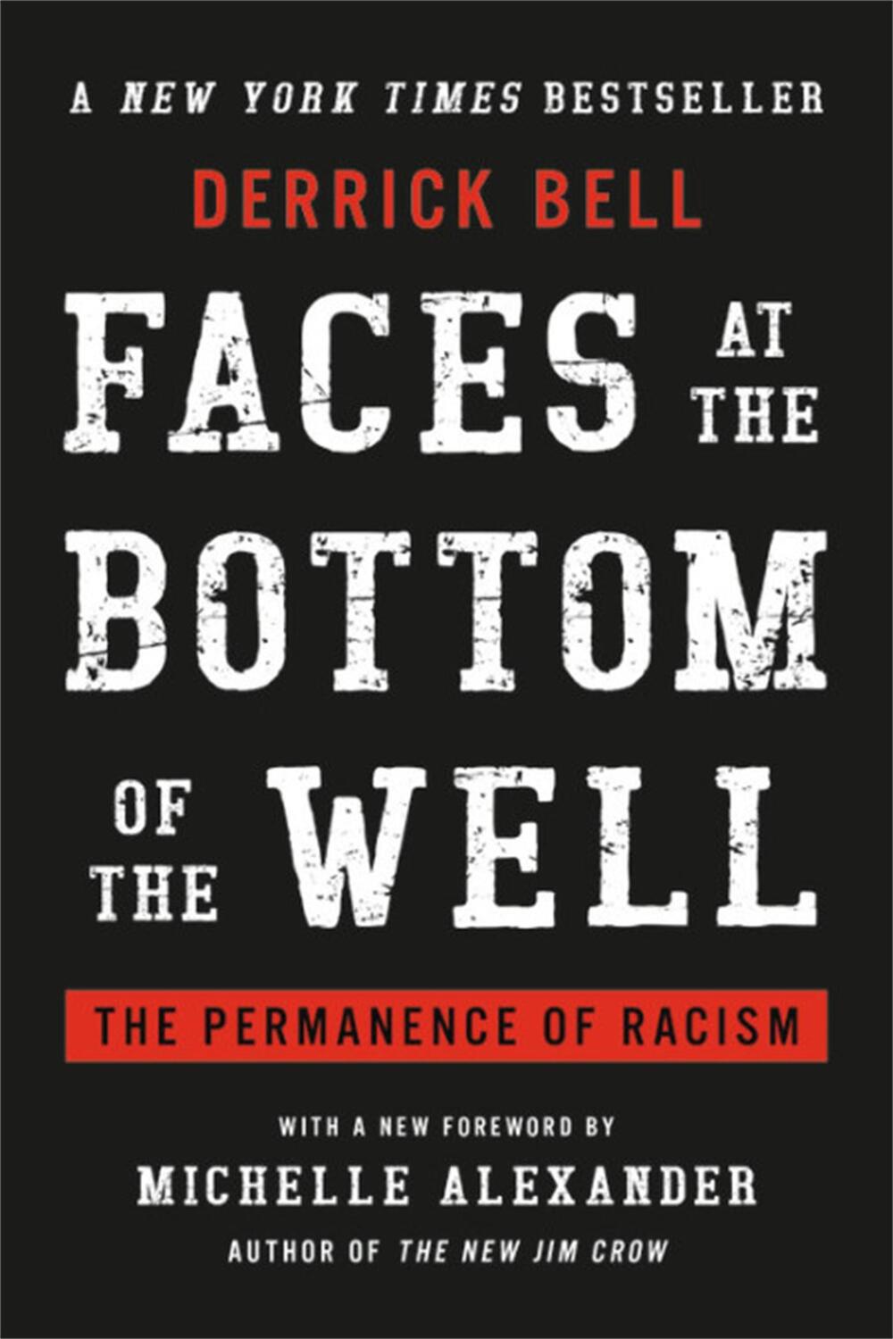 Cover: 9781541645530 | Faces at the Bottom of the Well | The Permanence of Racism | Bell