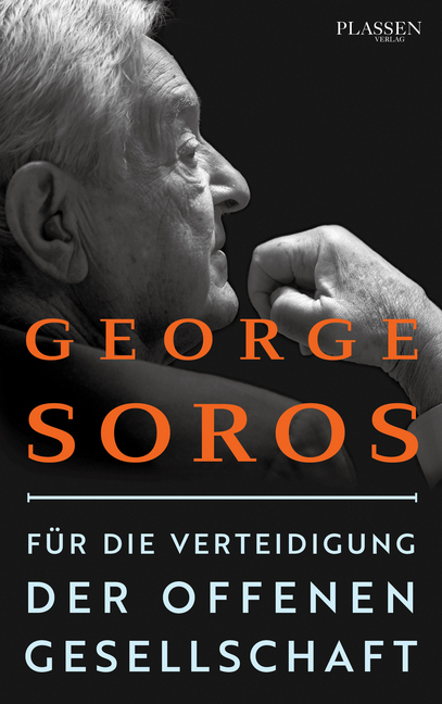 Cover: 9783864706738 | Für die Verteidigung der offenen Gesellschaft | George Soros | Buch