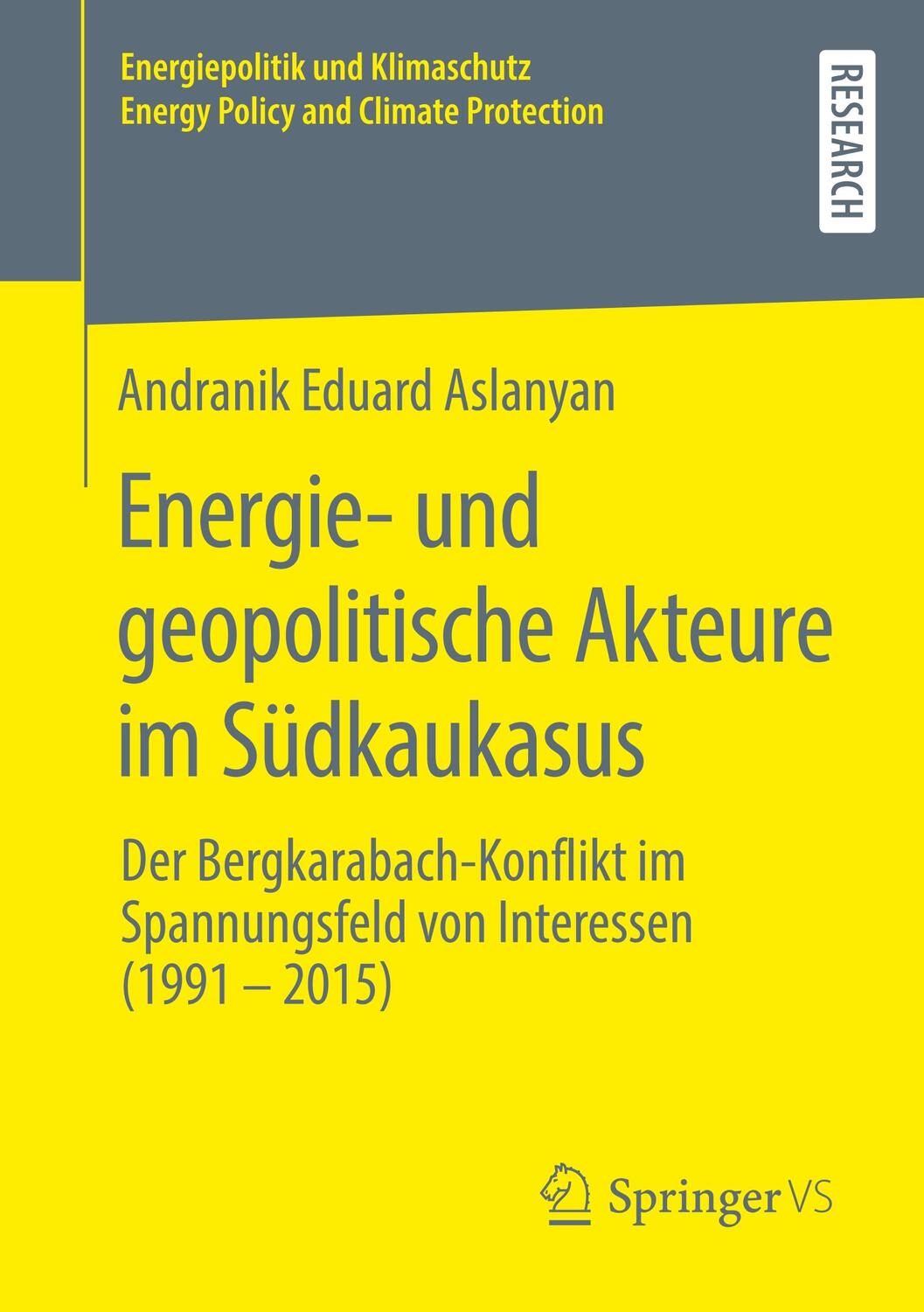 Cover: 9783658285159 | Energie- und geopolitische Akteure im Südkaukasus | Aslanyan | Buch