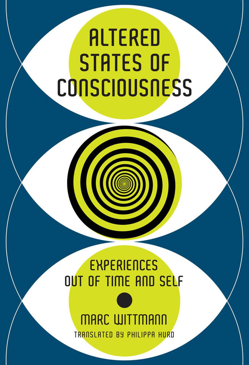 Cover: 9780262038317 | Altered States of Consciousness | Experiences Out of Time and Self
