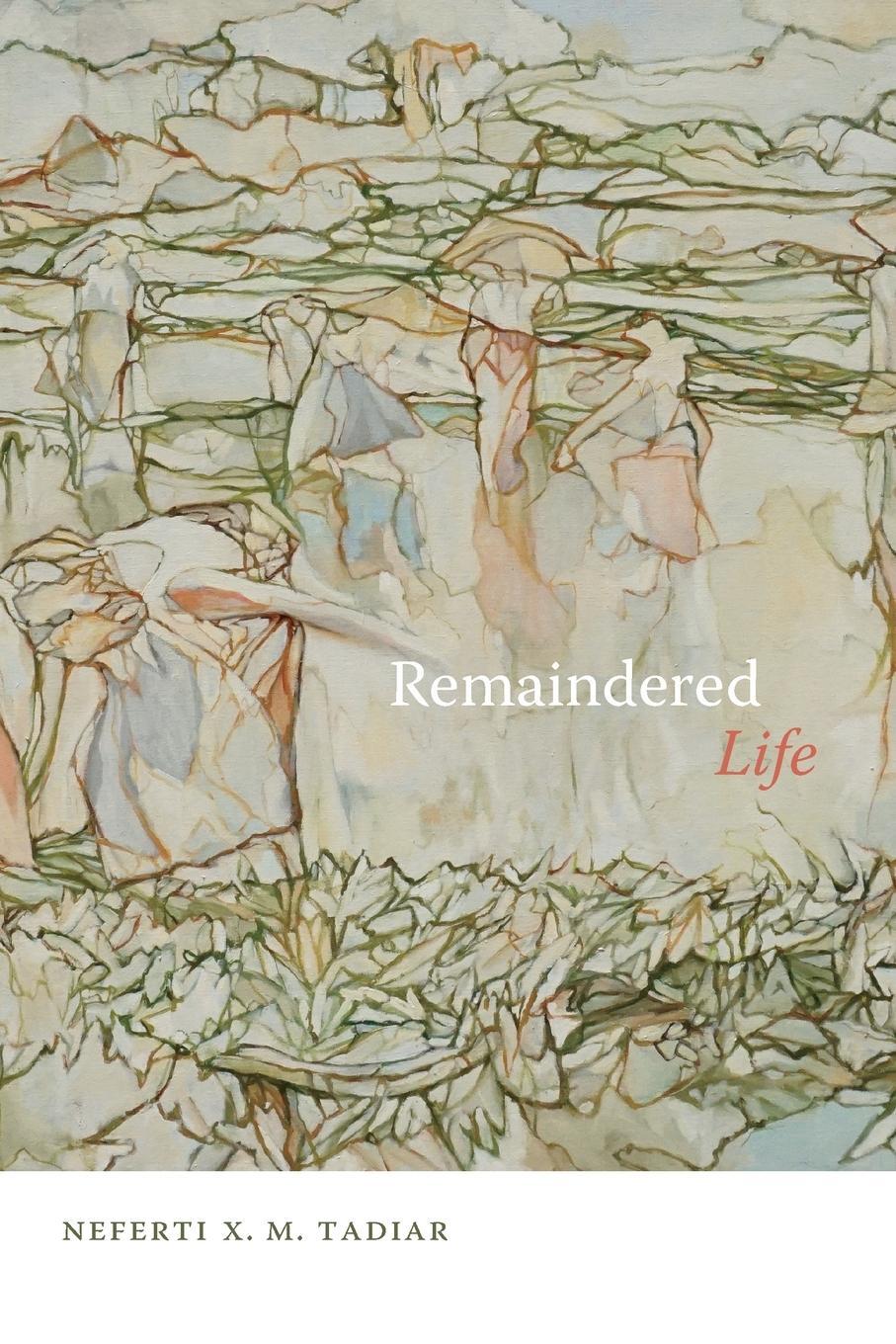 Cover: 9781478017769 | Remaindered Life | Neferti X. M. Tadiar | Taschenbuch | Englisch