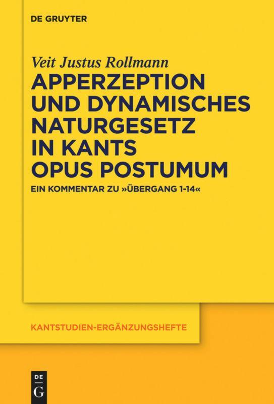 Cover: 9783110419832 | Apperzeption und dynamisches Naturgesetz in Kants Opus postumum | Buch