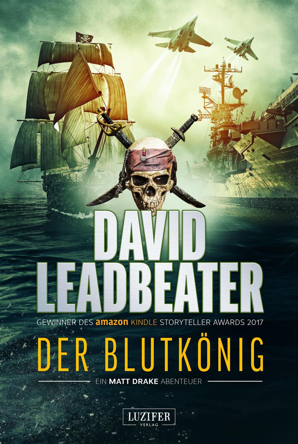 Cover: 9783958354944 | Der Blutkönig (Matt Drake Abenteuer 2) | David Leadbeater | Buch