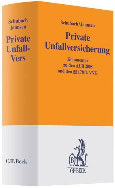 Cover: 9783406598296 | Private Unfallversicherung | Arno Schubach (u. a.) | Buch | Deutsch