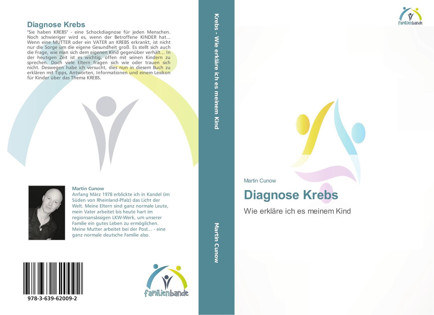 Cover: 9783639620092 | Diagnose Krebs | Wie erkläre ich es meinem Kind | Martin Cunow | Buch