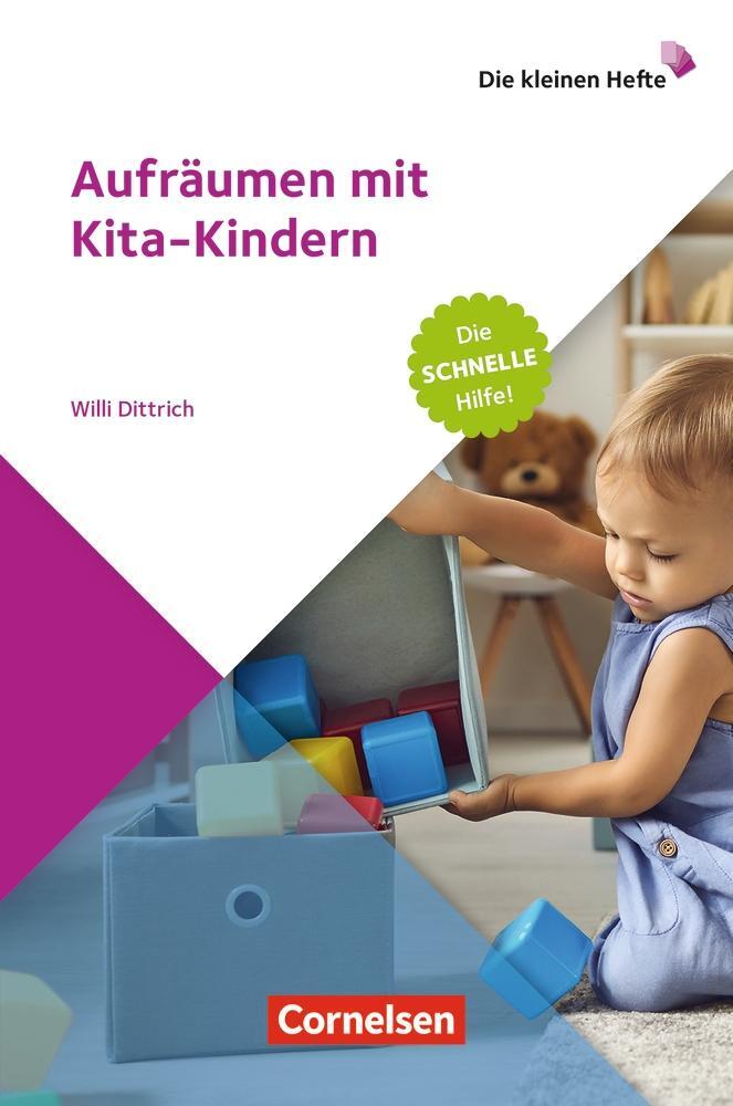 Cover: 9783834652829 | Aufräumen mit Kita-Kindern | Die schnelle Hilfe! | Willi Dittrich