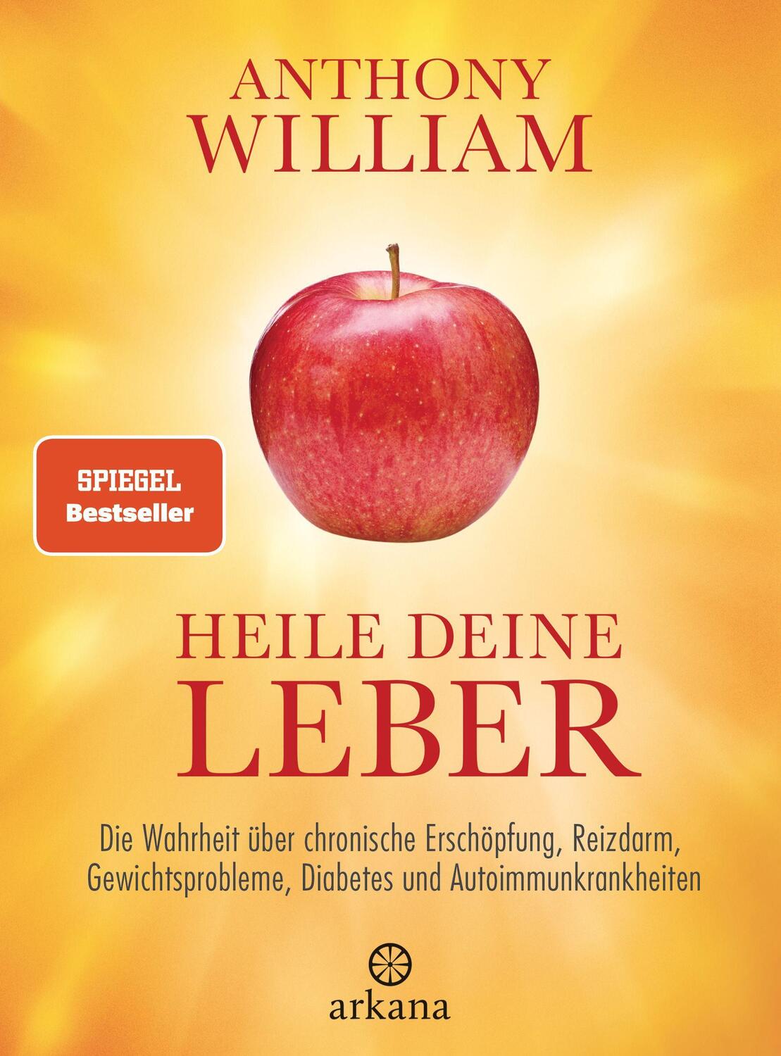 Cover: 9783442342518 | Heile deine Leber | Anthony William | Buch | 576 S. | Deutsch | 2019