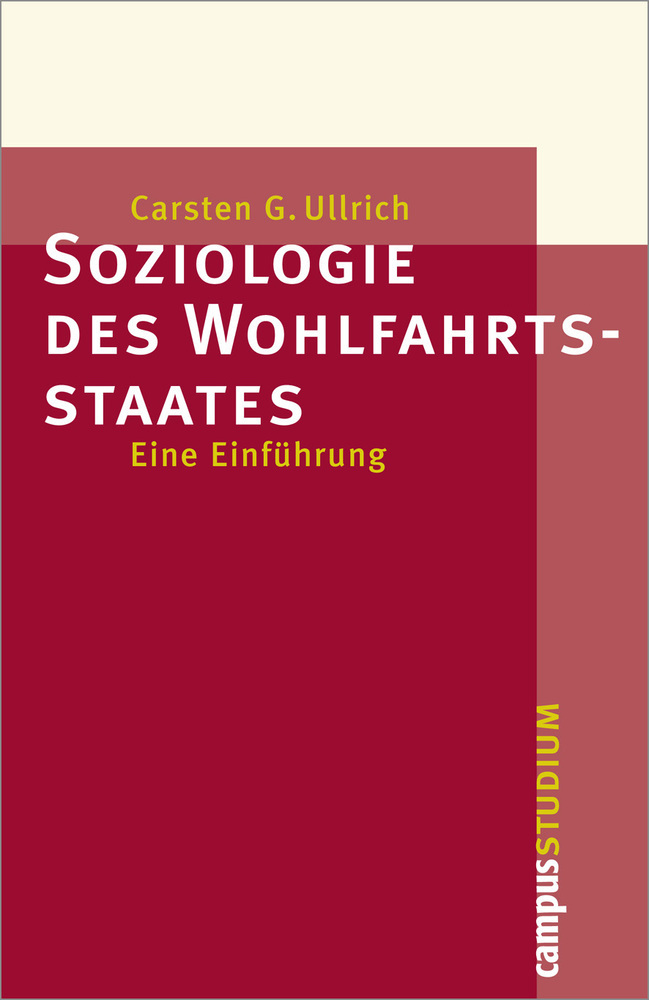 Cover: 9783593378930 | Soziologie des Wohlfahrtstaates | Eine Einführung | Carsten G. Ullrich