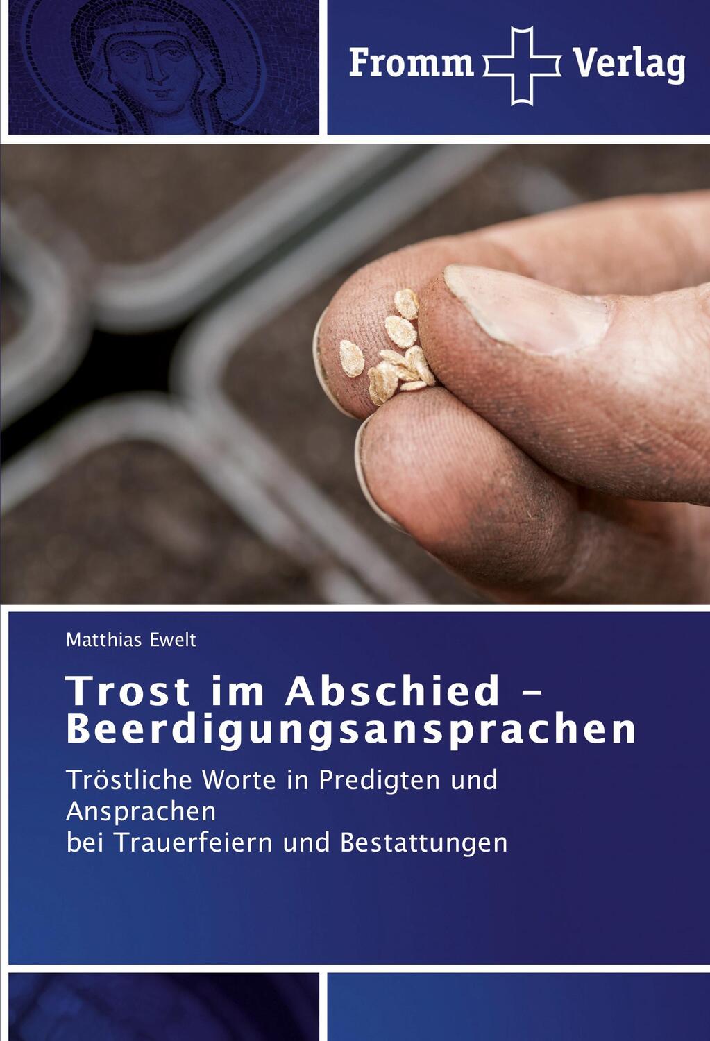Cover: 9783841605412 | Trost im Abschied - Beerdigungsansprachen | Matthias Ewelt | Buch