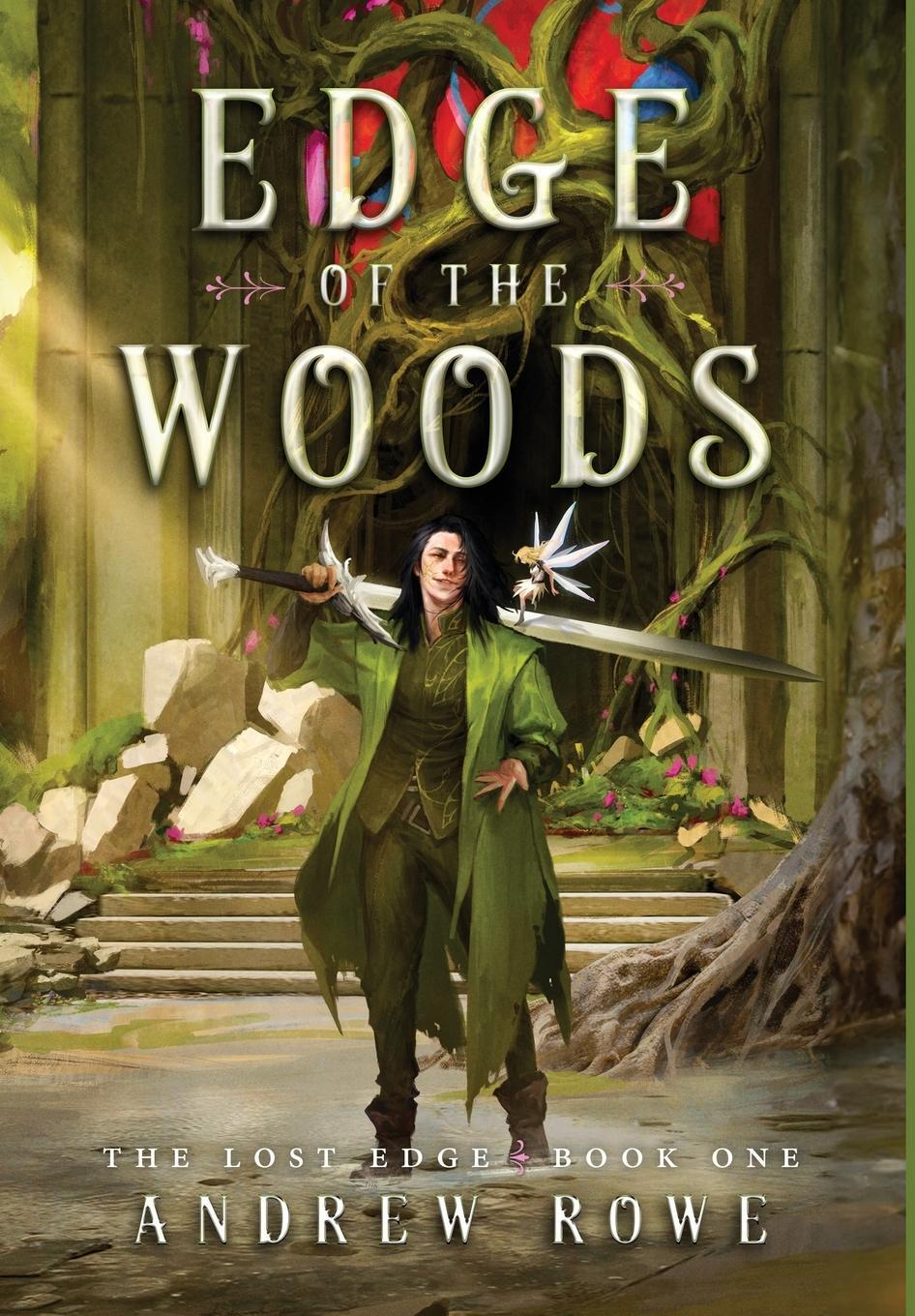 Cover: 9781039439238 | Edge of the Woods | Andrew Rowe | Buch | The Lost Edge | Englisch