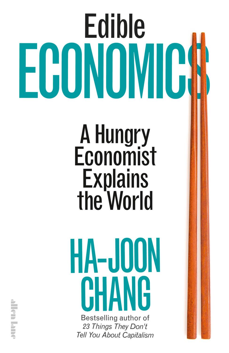 Cover: 9780241585658 | Edible Economics | A Hungry Economist Explains the World | Chang