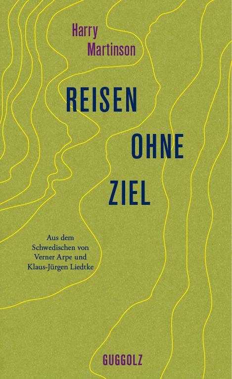 Cover: 9783945370117 | Reisen ohne Ziel | Harry Martinson | Buch | Deutsch | 2017