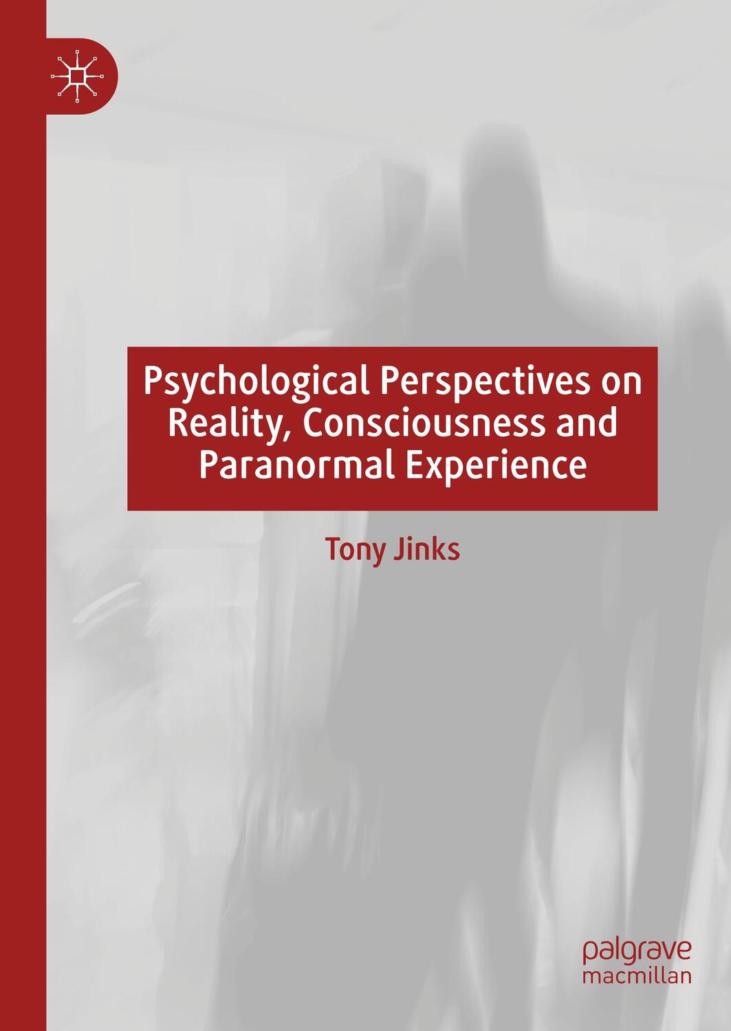 Cover: 9783030289010 | Psychological Perspectives on Reality, Consciousness and Paranormal...