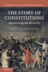Cover: 9781009385046 | The Story of Constitutions | Discovering the We in Us | Wim Voermans