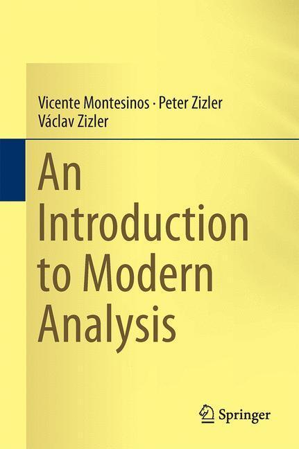 Cover: 9783319124803 | An Introduction to Modern Analysis | Vicente Montesinos (u. a.) | Buch