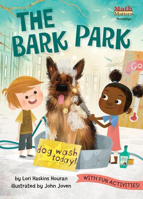 Cover: 9781635925425 | The Bark Park | Lori Haskins Houran | Taschenbuch | Math Matters