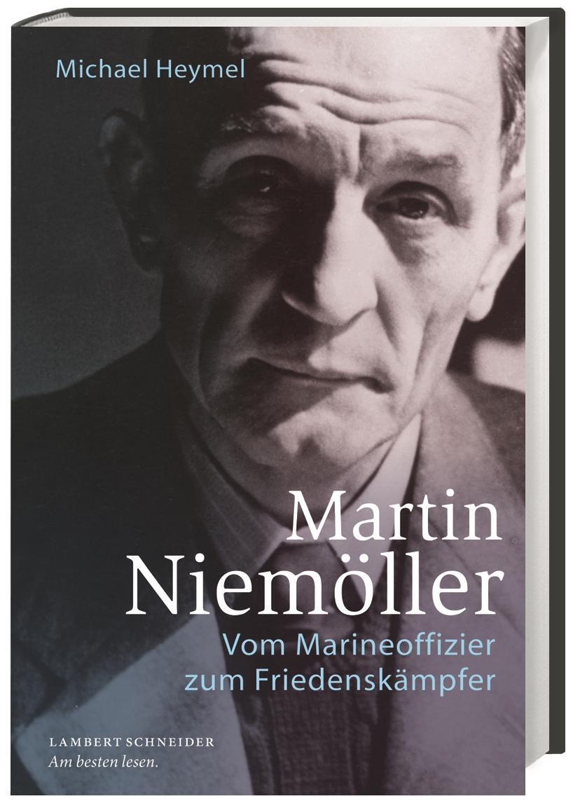 Cover: 9783650401960 | Martin Niemöller | Vom Marineoffizier zum Friedenskämpfer | Heymel