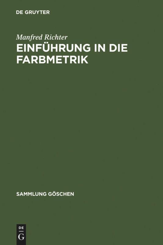 Cover: 9783110082098 | Einführung in die Farbmetrik | Manfred Richter | Buch | 278 S. | 1981