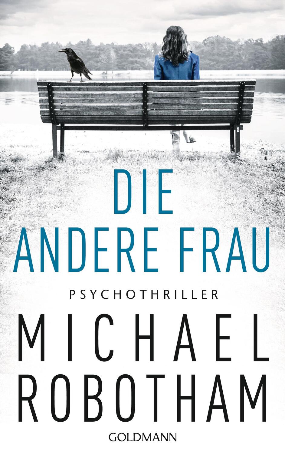 Cover: 9783442315048 | Die andere Frau | Michael Robotham | Taschenbuch | Deutsch | 2018