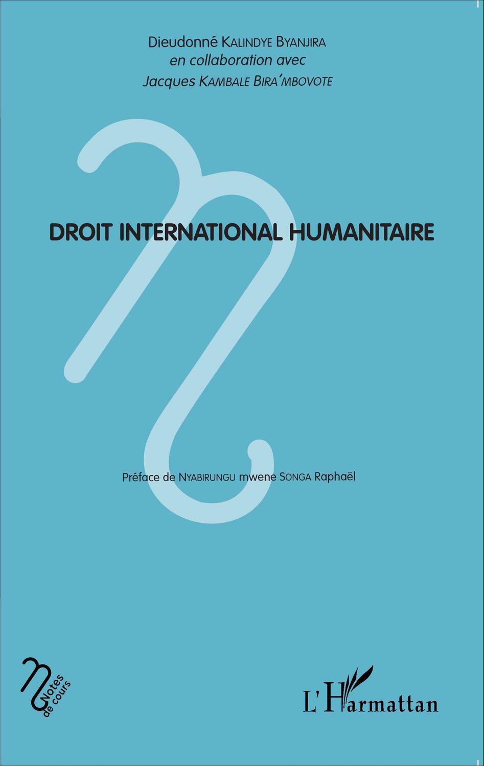 Cover: 9782343062075 | Droit international humanitaire | Dieudonné Kalindye Byanjira | Buch