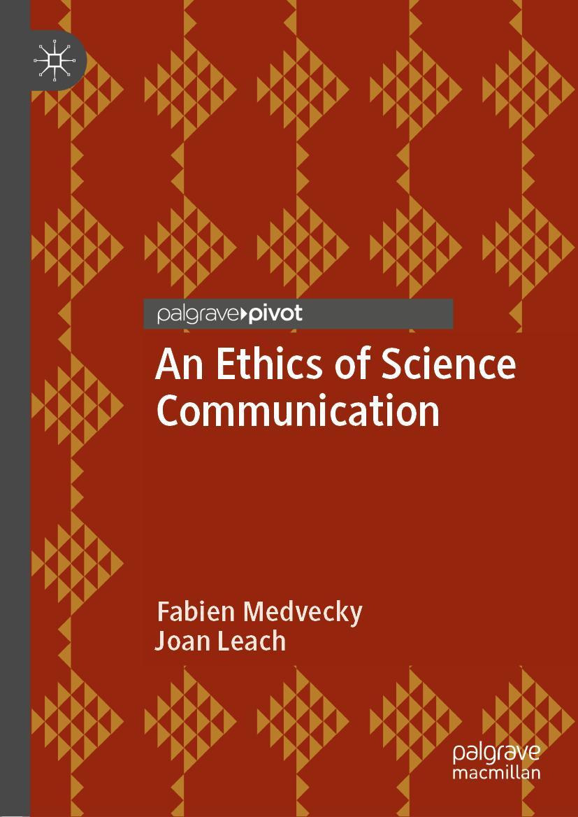 Cover: 9783030321154 | An Ethics of Science Communication | Joan Leach (u. a.) | Buch | xii