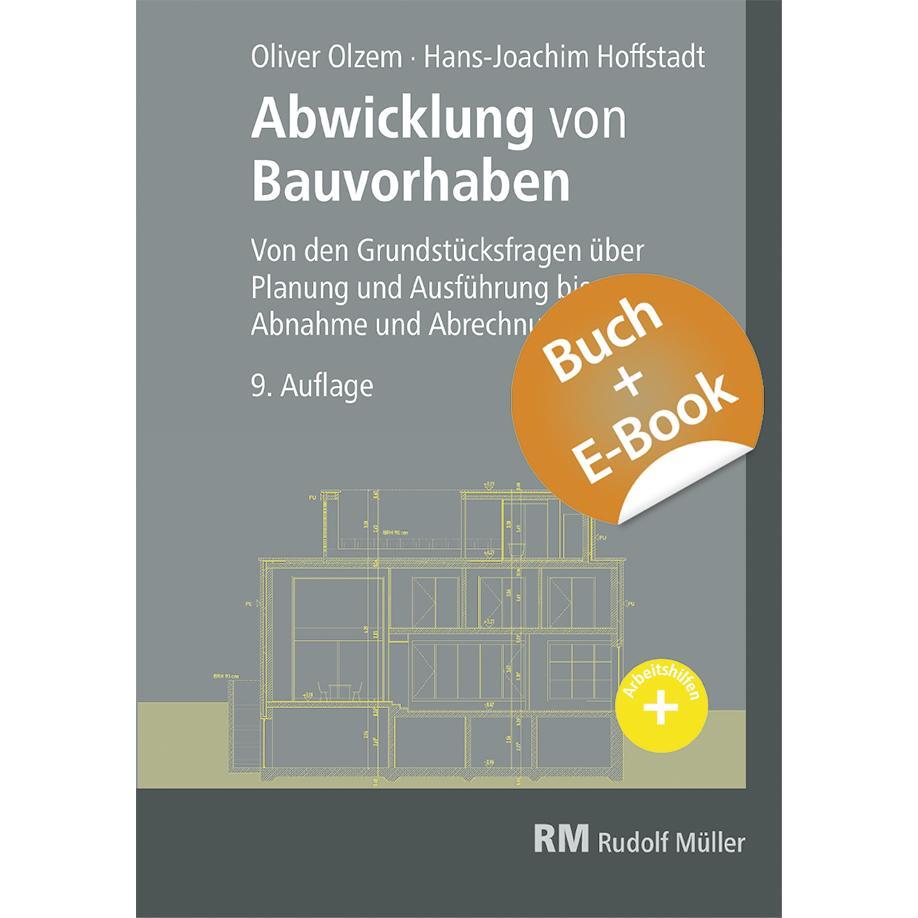 Cover: 9783481046163 | Abwicklung von Bauvorhaben mit E-Book (PDF) | Hoffstadt (u. a.) | Buch