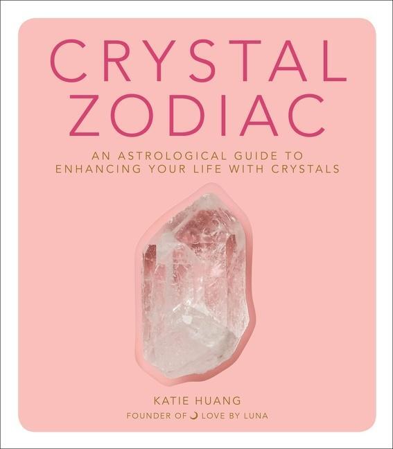 Cover: 9780358213048 | Crystal Zodiac | Katie Huang | Buch | Englisch | 2020