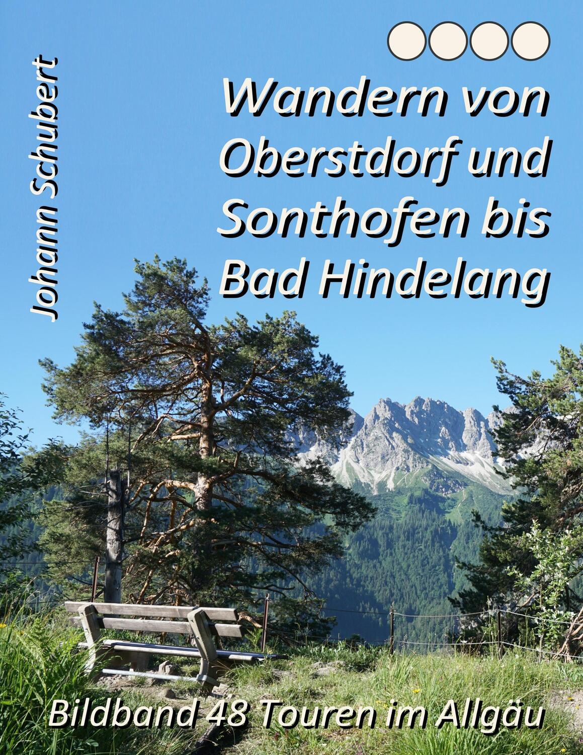 Cover: 9783749498307 | Wandern von Oberstdorf und Sonthofen bis Bad Hindelang | Schubert