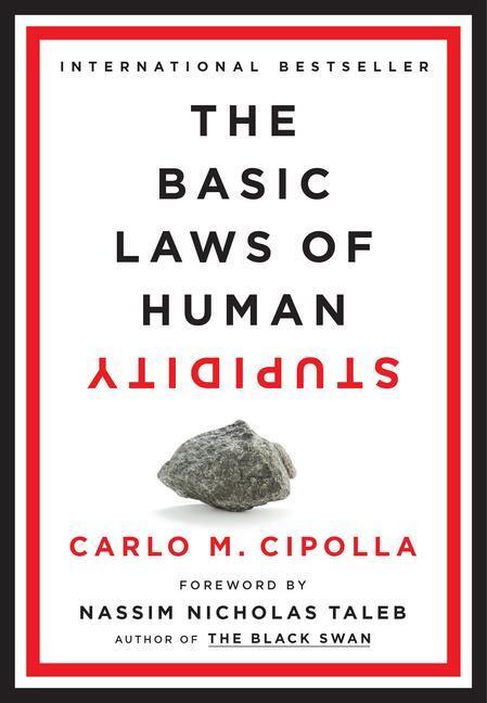 Cover: 9780385546478 | The Basic Laws of Human Stupidity | Carlo M. Cipolla | Buch | Gebunden