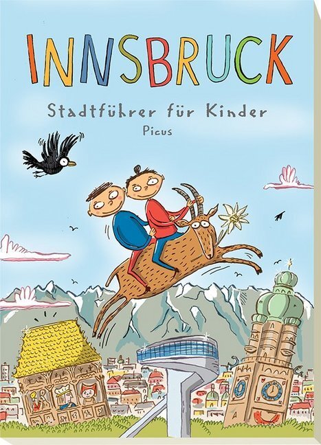 Cover: 9783854521884 | Innsbruck - Stadtführer für Kinder | Barbara Danzl | Taschenbuch