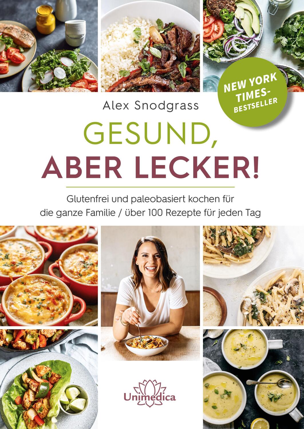 Cover: 9783962572976 | Gesund, aber lecker! | Alex Snodgrass | Taschenbuch | Deutsch | 2023