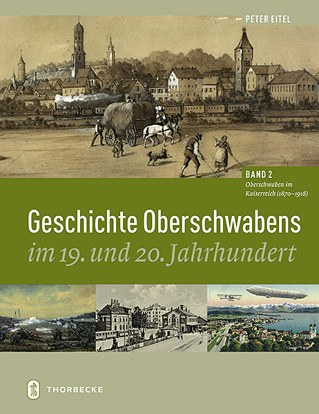 Cover: 9783799510028 | Oberschwaben im Kaiserreich (1870 - 1918) | Peter Eitel | Buch | 2015
