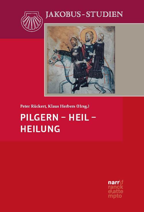 Cover: 9783381101313 | Pilgern - Heil - Heilung | Klaus Herbers (u. a.) | Taschenbuch | 2023