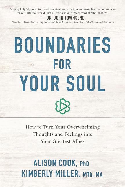 Cover: 9781400201617 | Boundaries for Your Soul | Alison Cook (u. a.) | Taschenbuch | 2018
