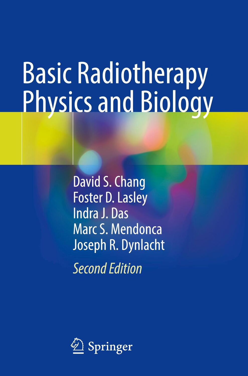 Cover: 9783030618988 | Basic Radiotherapy Physics and Biology | David S. Chang (u. a.) | Buch