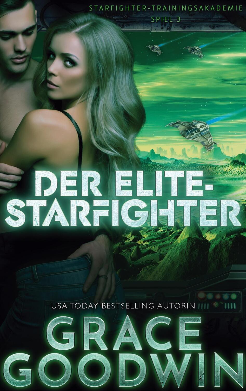 Cover: 9781795915847 | Der Elite-Starfighter | Grace Goodwin | Taschenbuch | Paperback | 2022