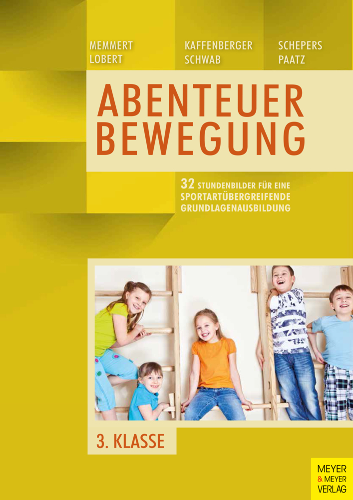 Cover: 9783840376993 | Abenteuer Bewegung - 3. Klasse | Taschenbuch | 132 S. | Deutsch | 2020
