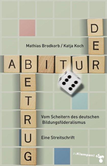 Cover: 9783866746169 | Der Abiturbetrug | Mathias Brodkorb (u. a.) | Buch | 152 S. | Deutsch