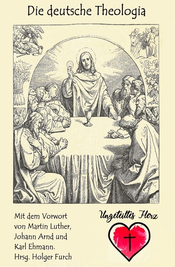 Cover: 9783756514694 | Die deutsche Theologia | Holger Furch | Taschenbuch | epubli