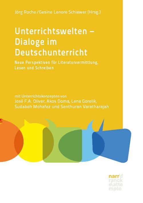 Cover: 9783823384229 | Unterrichtswelten - Dialoge im Deutschunterricht | Jörg Roche (u. a.)