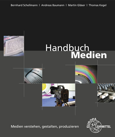 Cover: 9783808535271 | Handbuch Medien | Medien verstehen, gestalten, produzieren | Buch