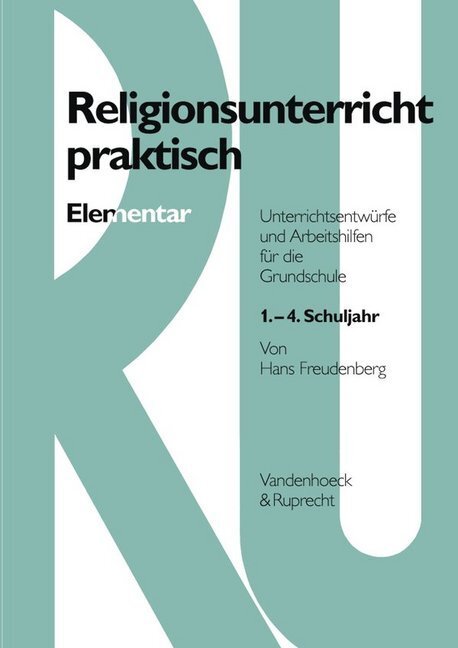 Cover: 9783525614891 | Religionsunterricht praktisch Elementar | Taschenbuch | 164 S. | 2004
