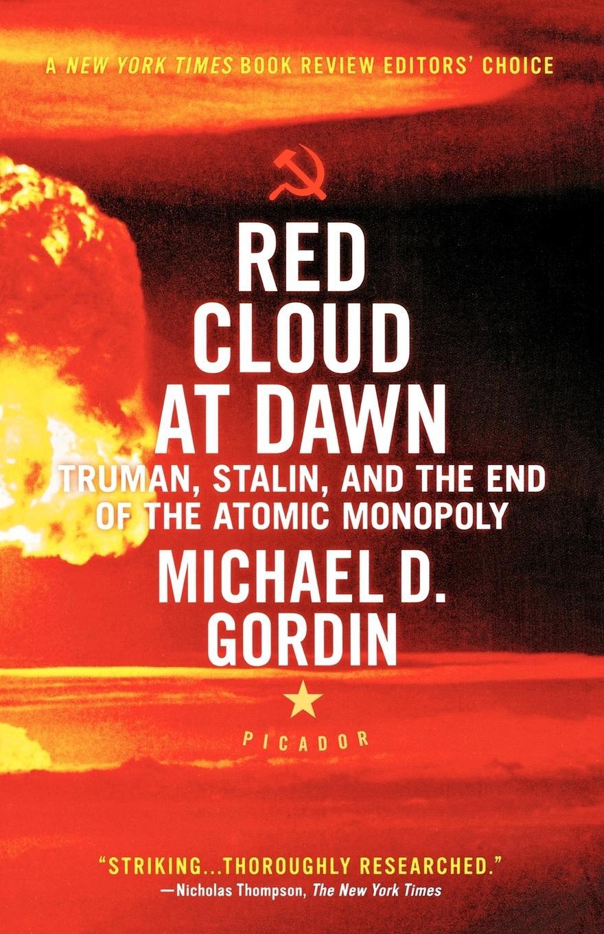 Cover: 9780312655426 | Red Cloud at Dawn | Truman, Stalin, and the End of the Atomic Monopoly