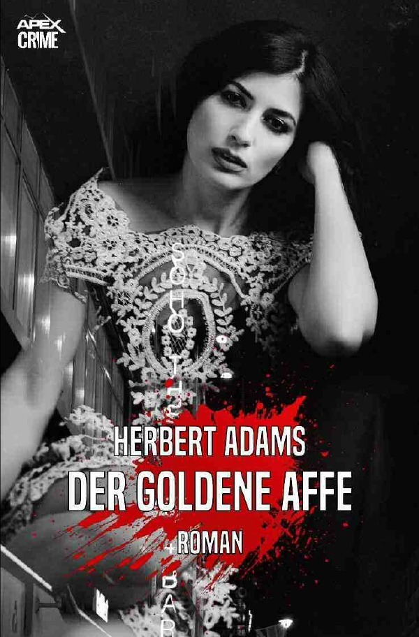 Cover: 9783753152981 | DER GOLDENE AFFE | Der Krimi-Klassiker! | Herbert Adams | Taschenbuch