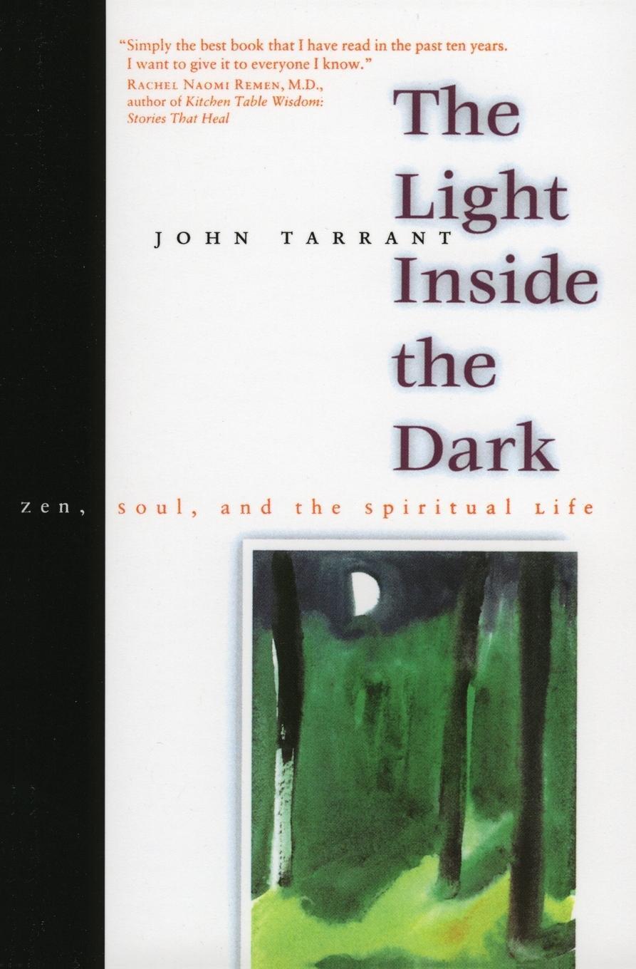 Cover: 9780060931117 | Light Inside the Dark, The | John Tarrant | Taschenbuch | Paperback